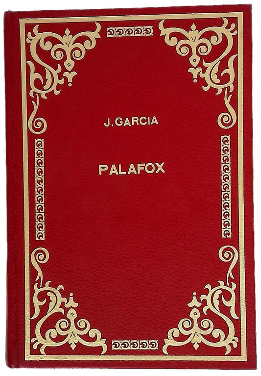Palafox, Duque de Zaragoza (1775-1847)