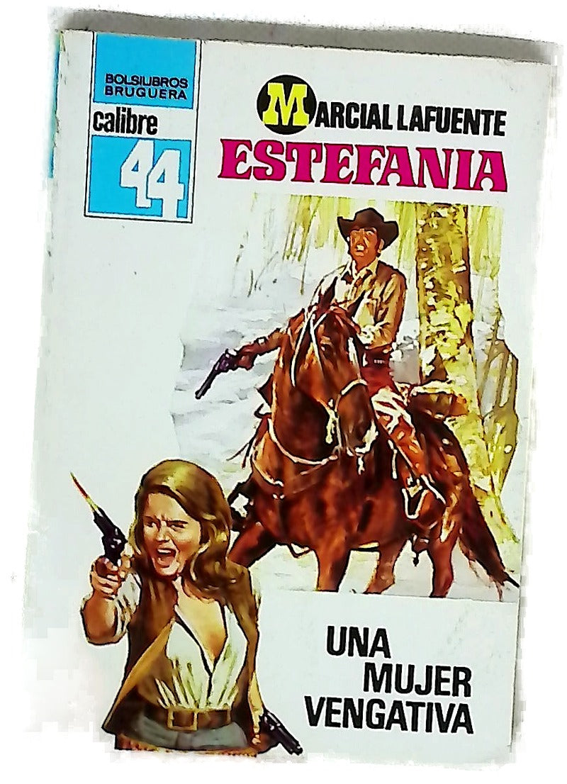 Novelas del Oeste. Una mujer vengativa