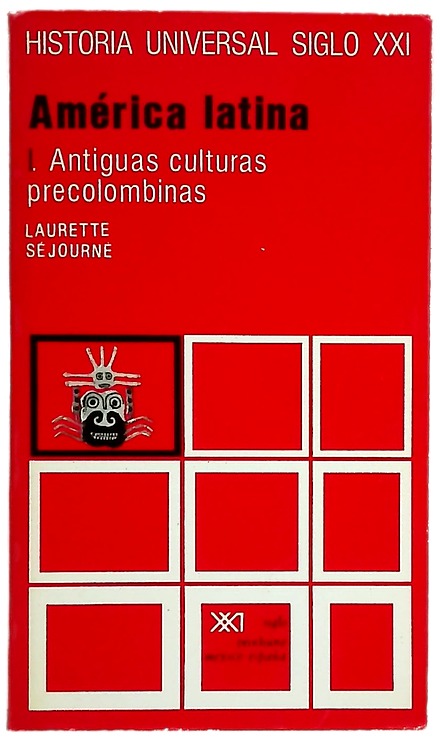 América Latina. I. Antiguas culturas precolombinas