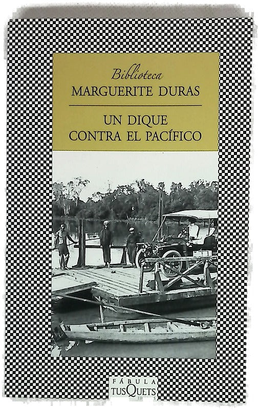Un dique contra el Pacífico