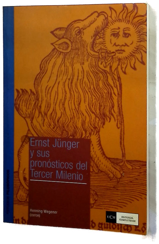 Ernst Jünger y sus pronósticos del tercer milenio