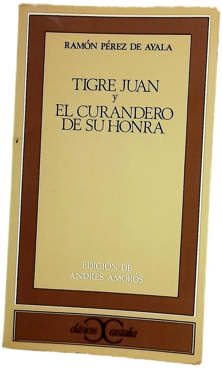 Tigre Juan y curandero de su honra