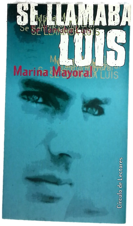 Se llamaba Luis