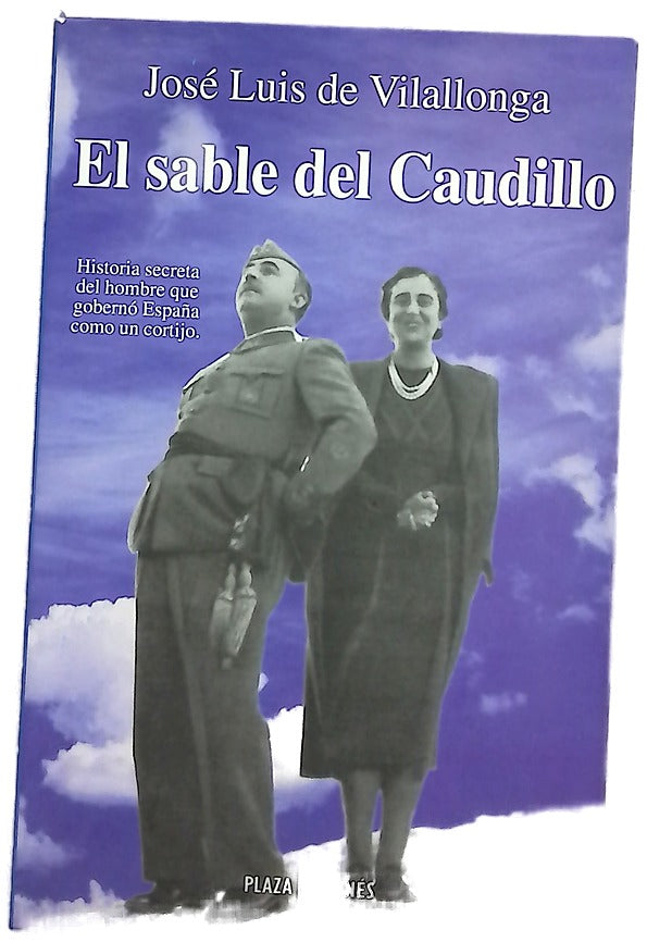 El sable del Caudillo