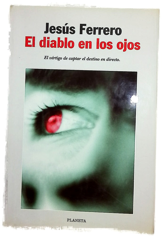 El diablo en los ojos