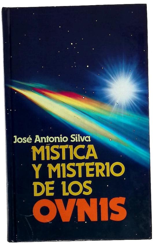 Mística y misterio de los ovnis