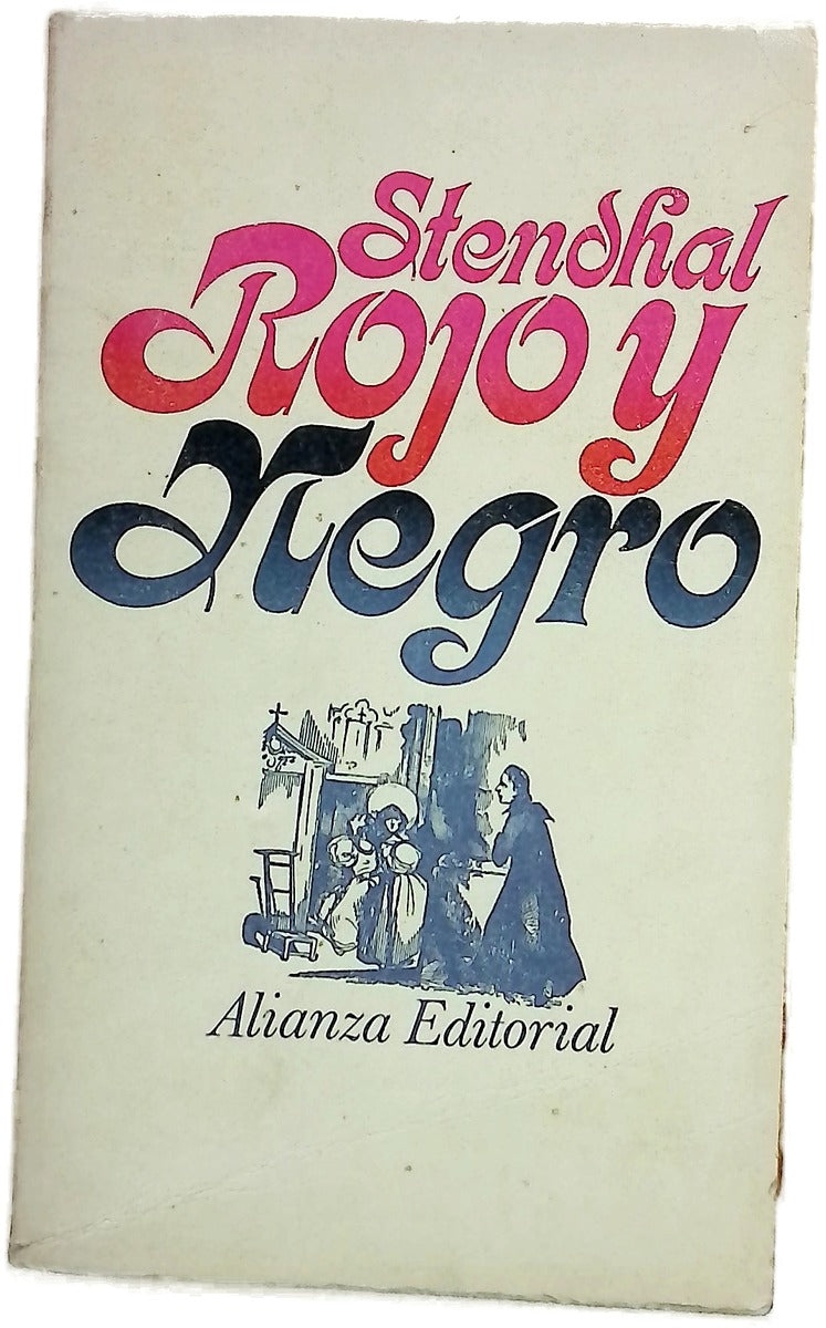 Rojo y negro crónica del siglo XIX