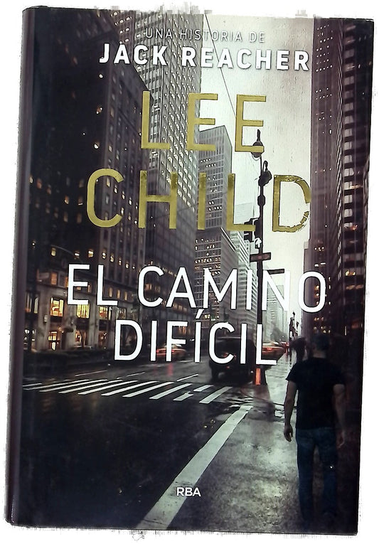 El camino difícil