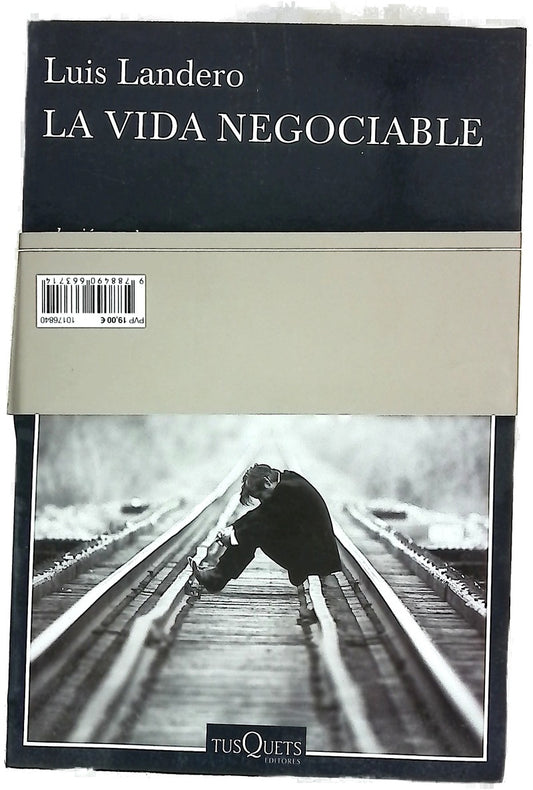 La vida negociable