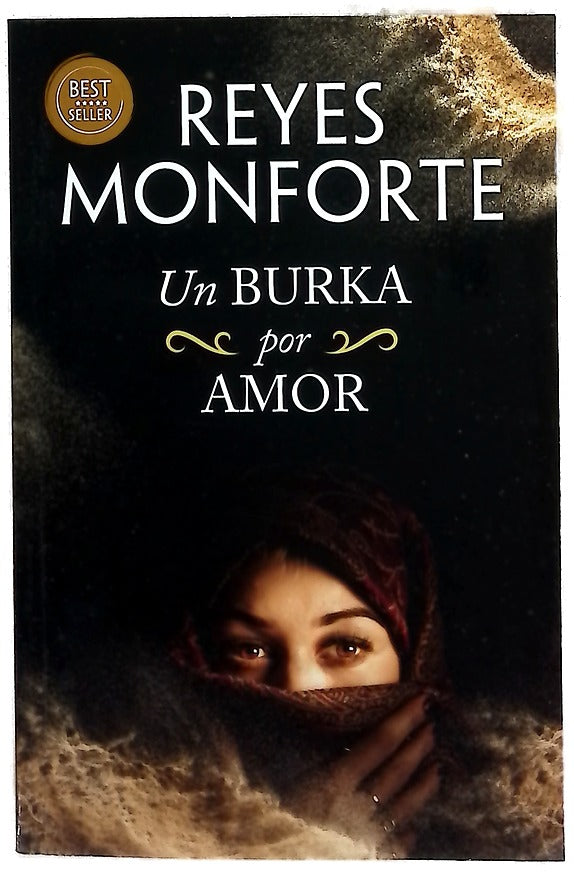 Un burka por amor : la emotiva historia de una española atrapada en Afganistán