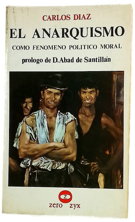El anarquismo como fenómeno político moral