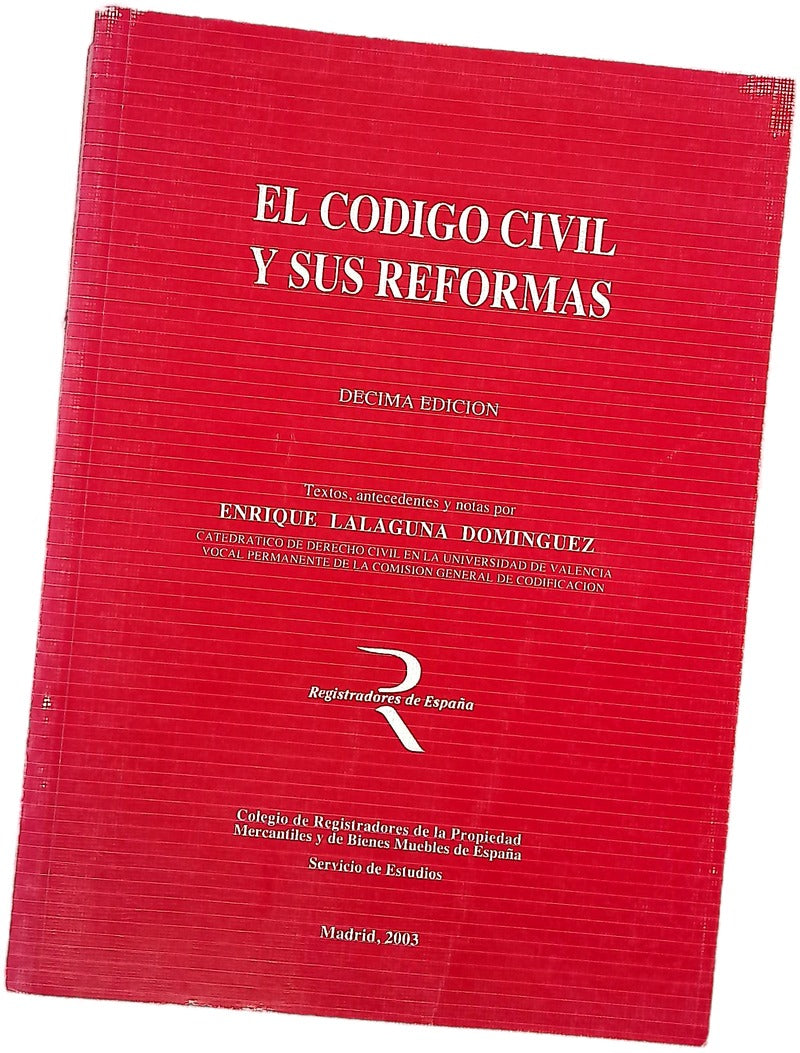 El código civil y sus reformas