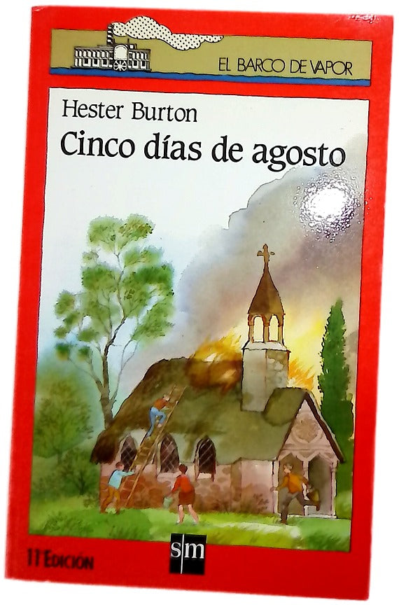 Cinco días de agosto