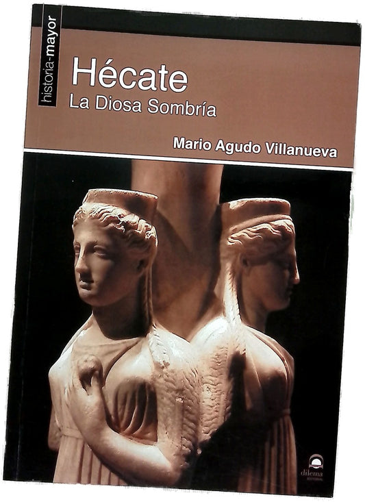 Hécate : la diosa sombría