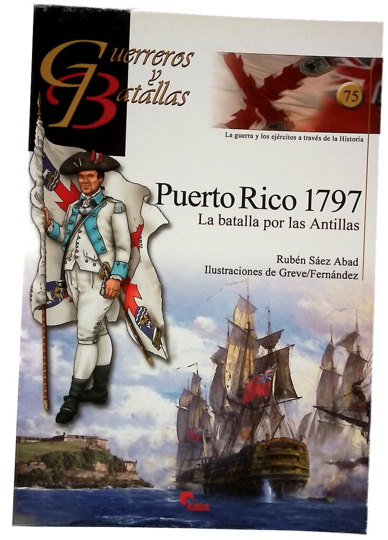 Puerto Rico 1797 : la batalla por las Antillas