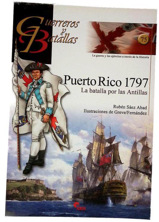 Puerto Rico 1797 : la batalla por las Antillas