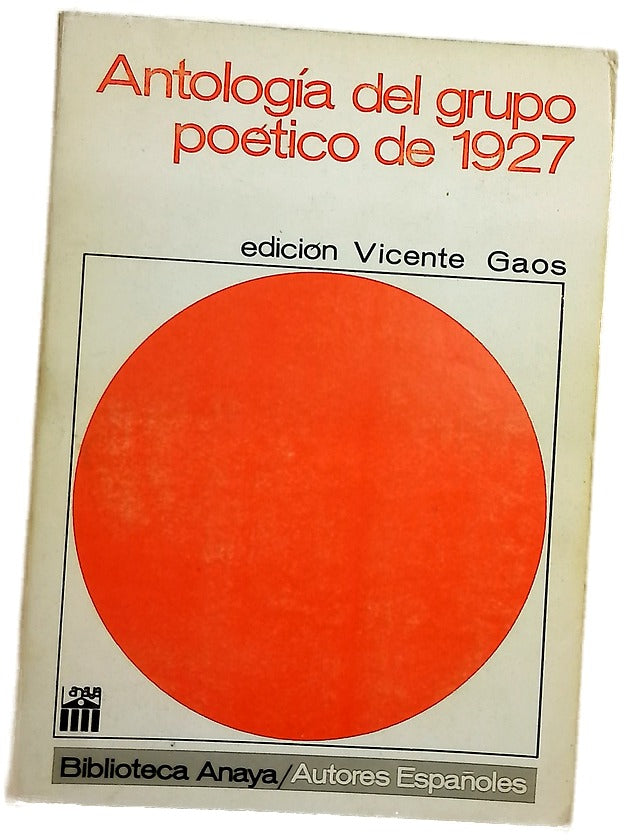 Antologia del grupo poetico de 1927