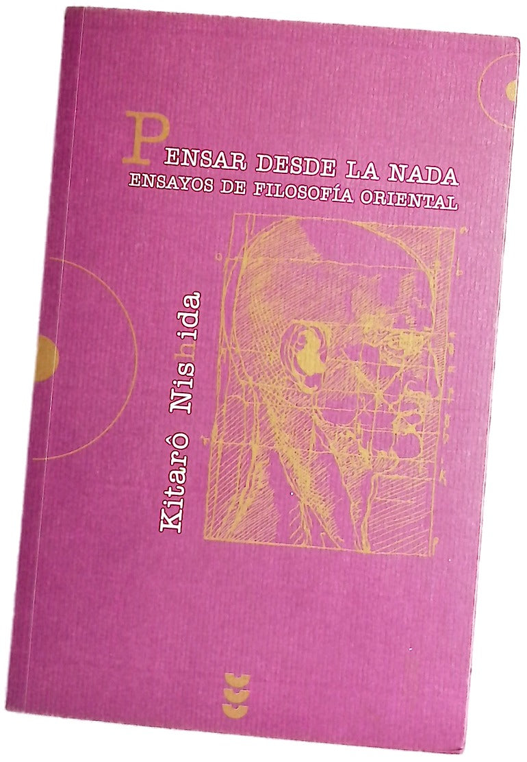 Pensar desde la nada ensayos de filosofía oriental