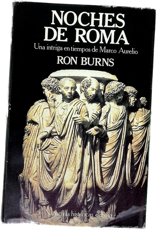 Noches de Roma una intriga en tiempos de Marco Aurelio