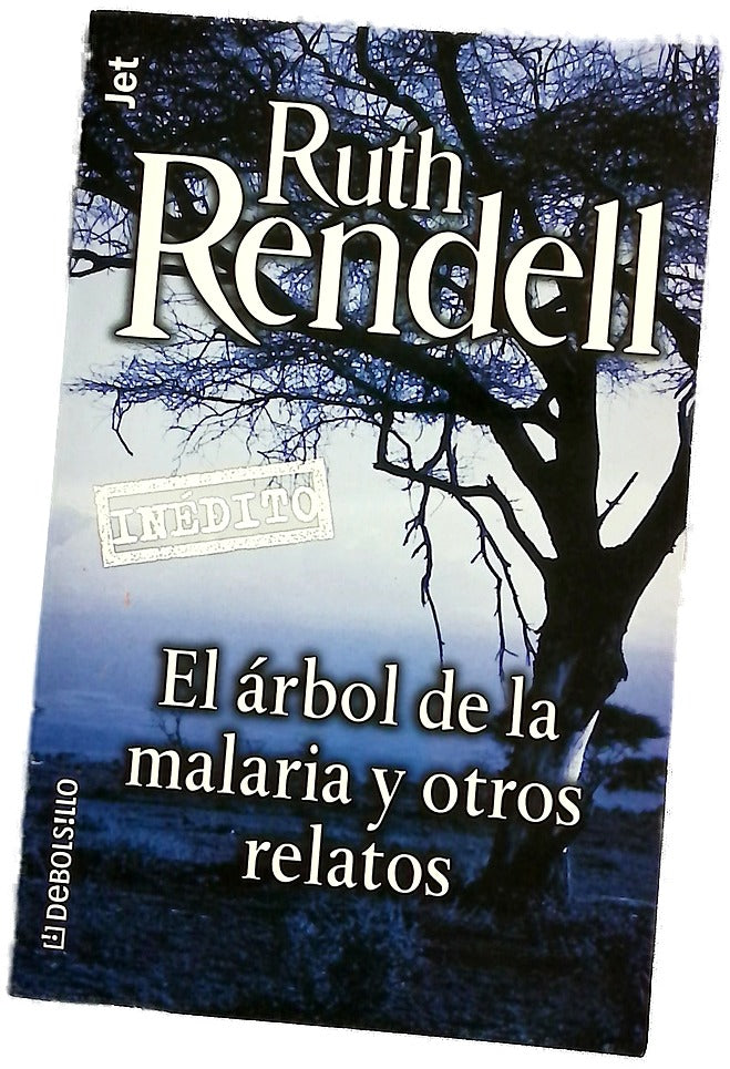 El árbol de la malaria y otros relatos