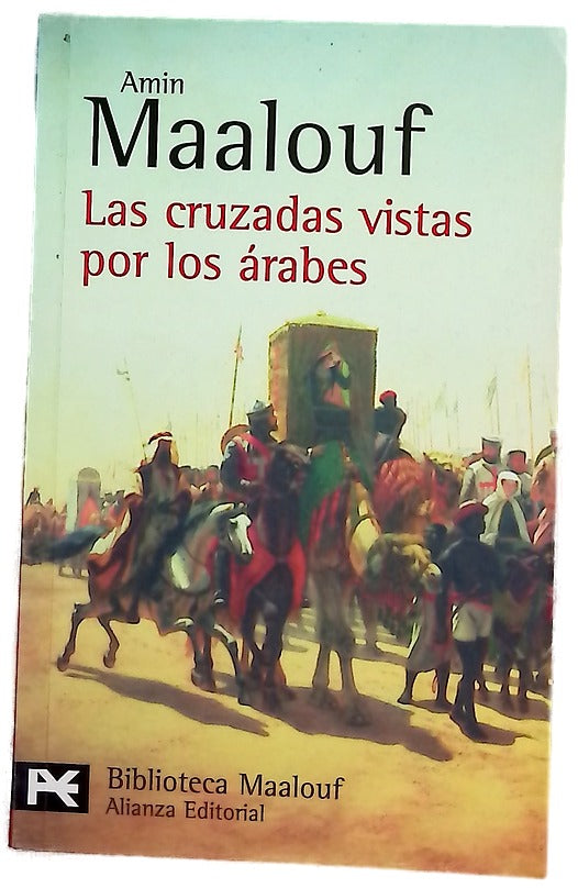 Las cruzadas vistas por los árabes