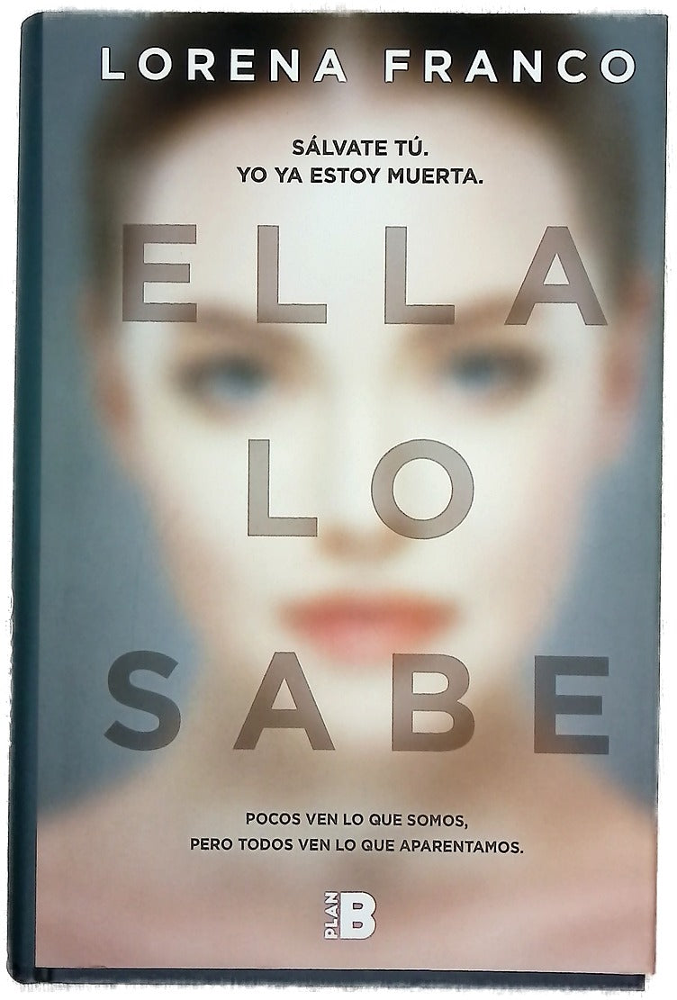Ella lo sabe