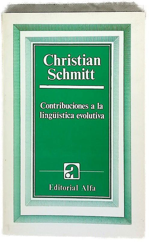 Contribuciones a la lingüística evolutiva temas románicos