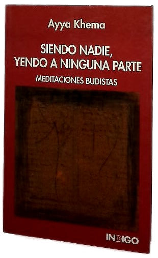 Siendo nadie, yendo a ninguna parte