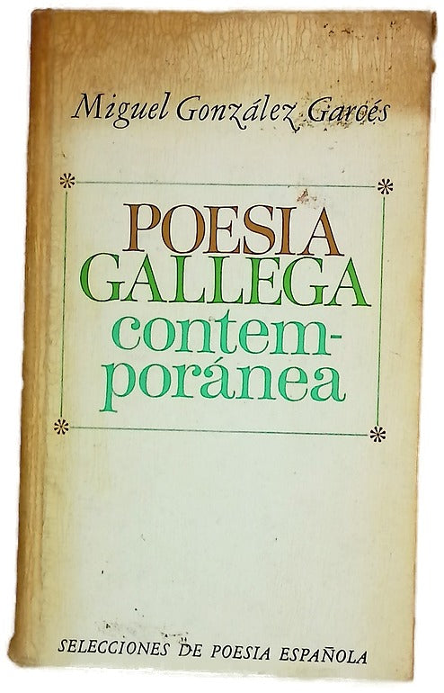 Poesía gallega contemporánea : antología