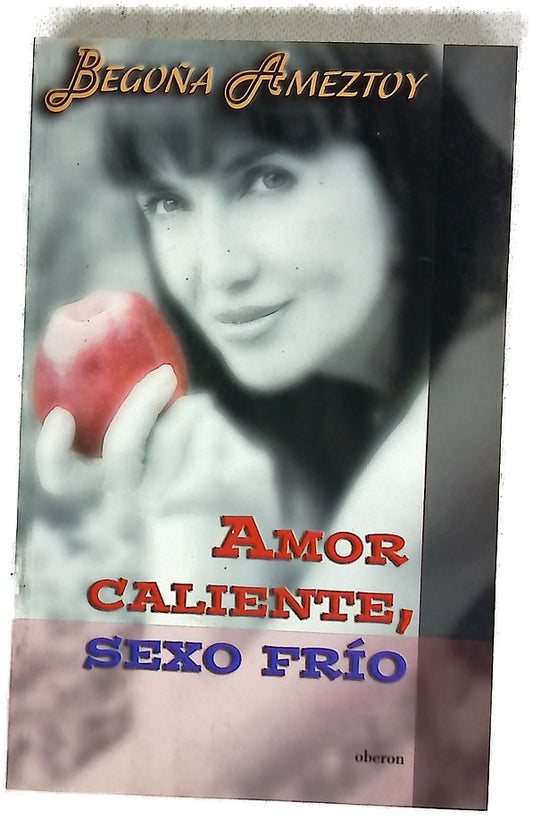 Amor caliente, sexo frío