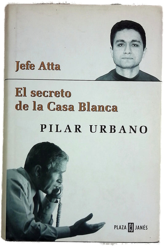 Jefe Atta el secreto de la Casa Blanca