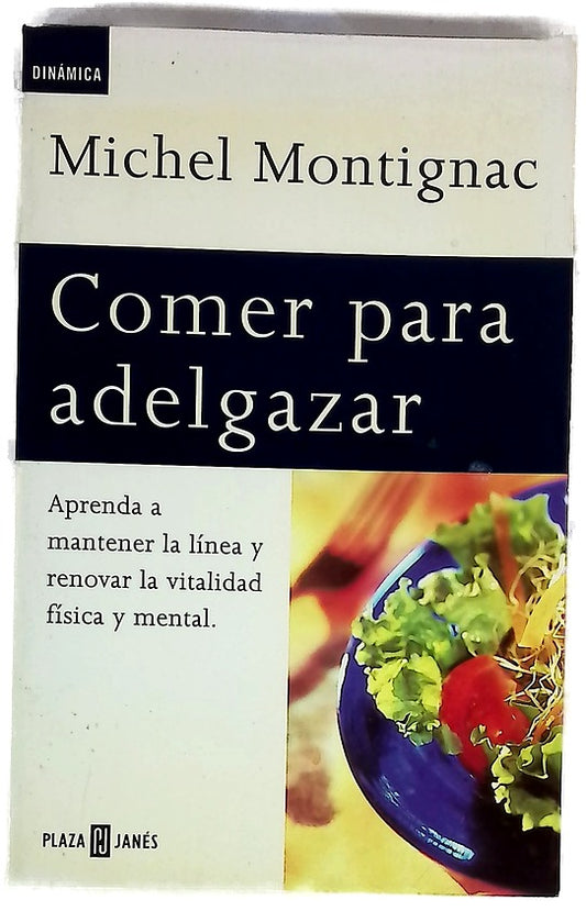 Comer para adelgazar