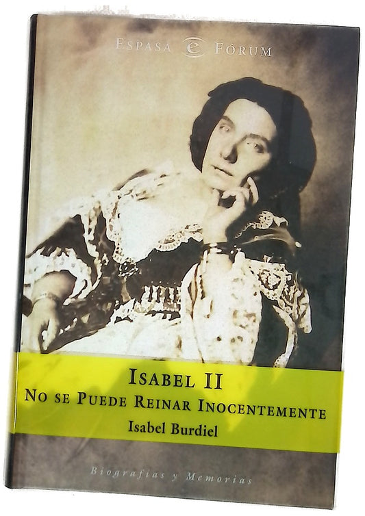 Isabel II : no se puede reinar inocentemente