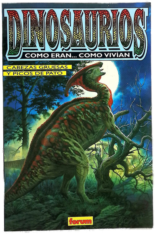 Dinosaurios cómo eran-- cómo vivían
