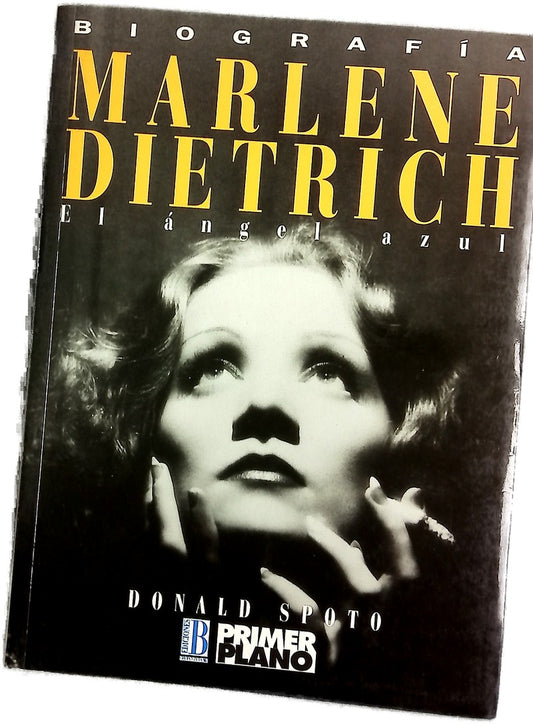 Marlene Dietrich el ángel azul : biografía