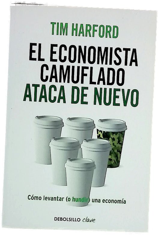 El economista camuflado ataca de nuevo