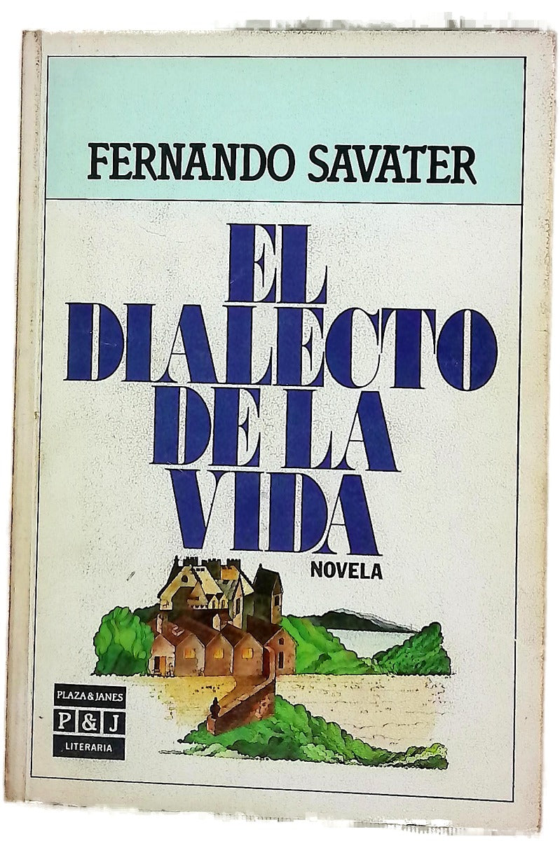 El dialecto de la vida