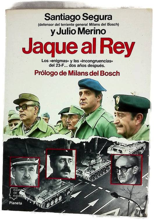 Jaque al Rey los "enigmas" y las "incongruencias" del 23-F-- dos años después