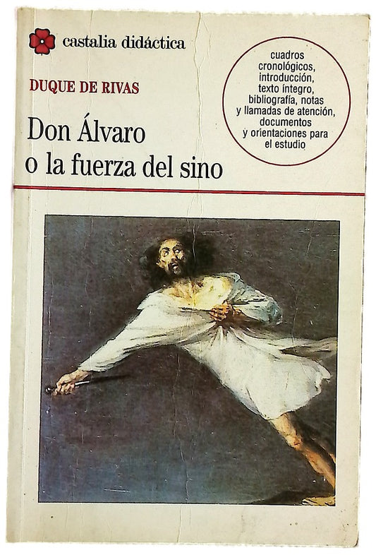 Don Álvaro o la fuerza del sino