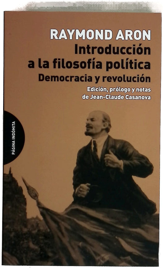 Introducción a la filosofía política : democracia y revolución