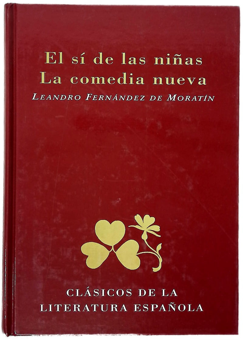 El sí de las niñas La comedia nueva