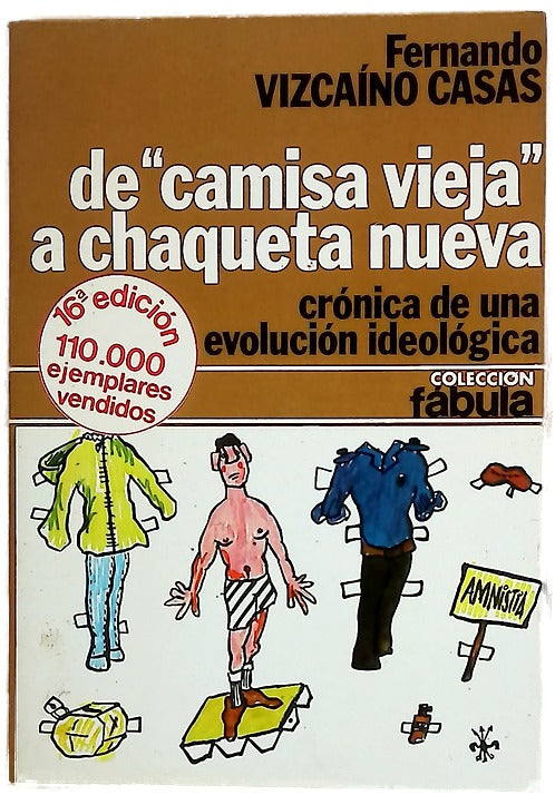 De "camisa vieja" a chaqueta nueva (crónica de una evolución ideológica)
