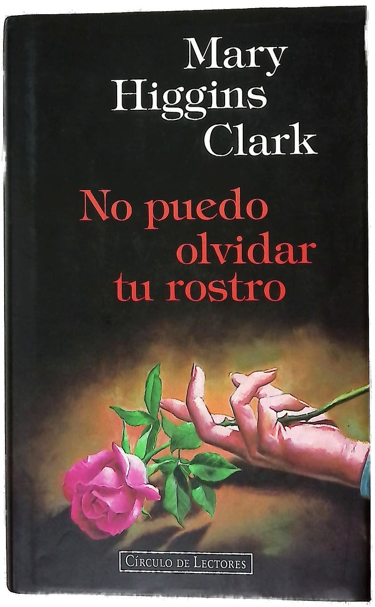 No puedo olvidar tu rostro