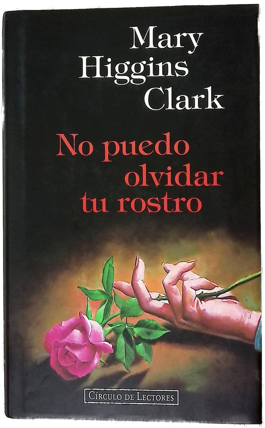 No puedo olvidar tu rostro