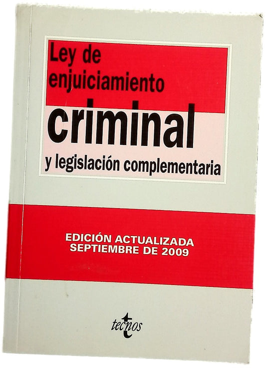 Ley de enjuiciamiento criminal y legislación complementaria