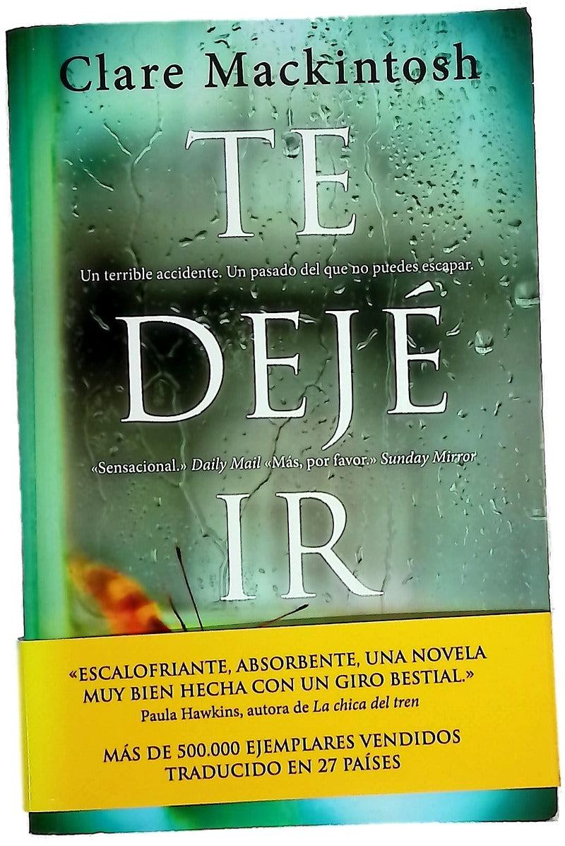 Te dejé ir