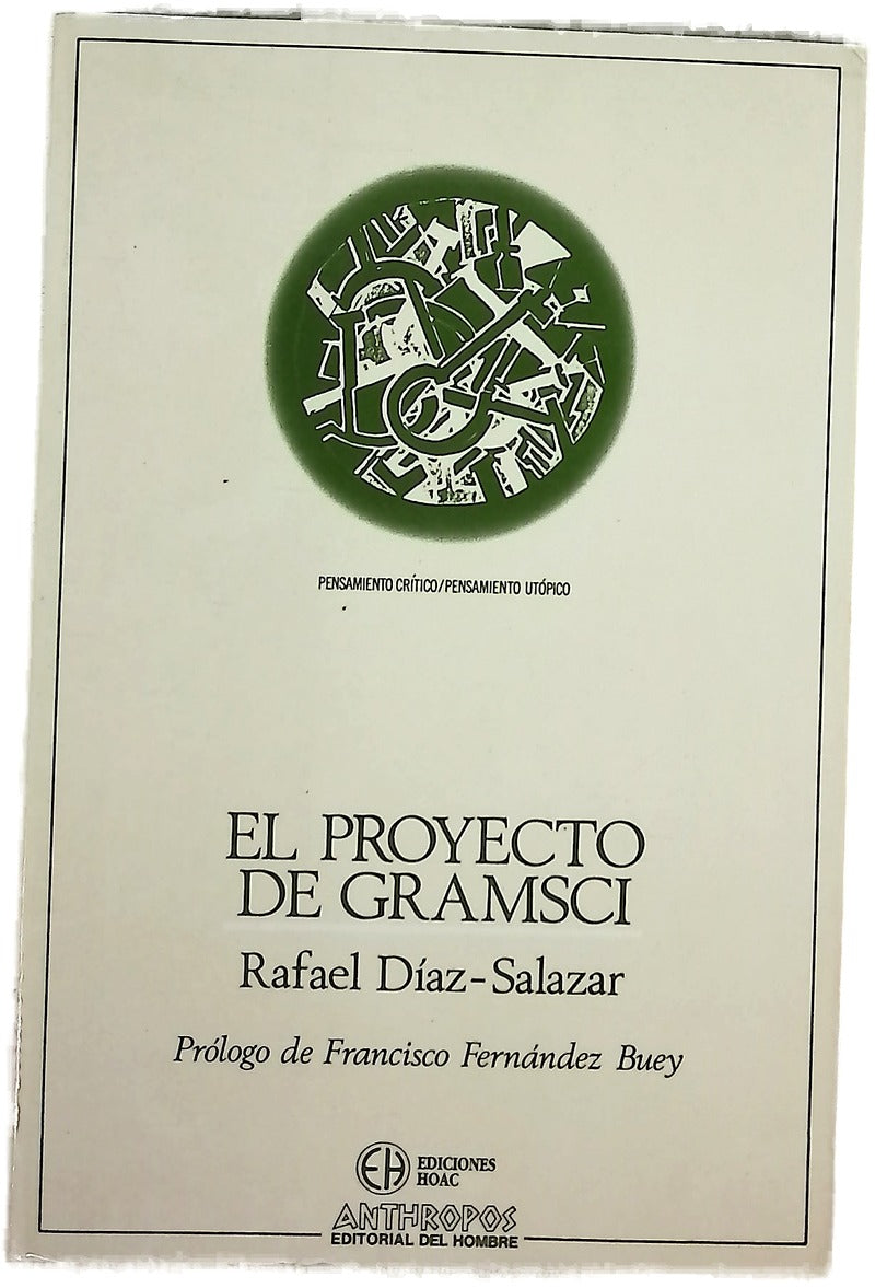 El proyecto de Gramsci