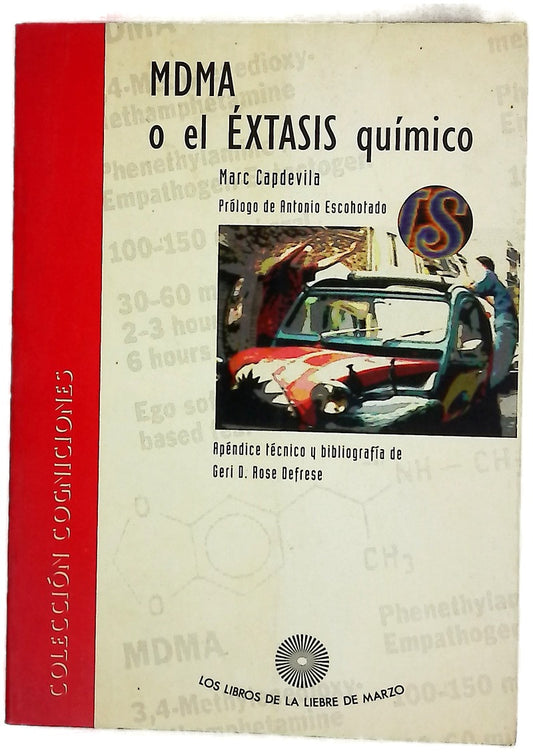 MDMA o El éxtasis químico