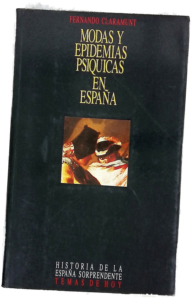 Modas y epidemias psíquicas en España