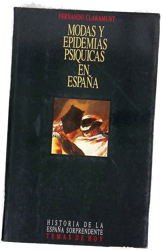Modas y epidemias psíquicas en España